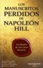 Manuscritos perdidos de Napoleón Hill, Los