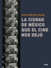 Ciudad de México que el cine nos dejó, La
