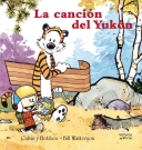Calvin y Hobbes 3. La canción del Yukón
