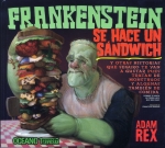 Frankenstein se hace un sándwich