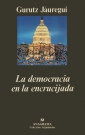 Democracia en la encrucijada, La