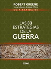 Guía rápida de las 33 estrategias de la guerra (Segunda edición)