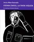 Stefan Zweig/La tinta violeta