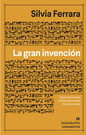 Gran invención, La. Una historia del mundo en nueve inscripciones