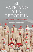 Vaticano y la pedofilia, El. El evangelio austente