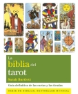 Biblia del tarot, La (Nueva edición)