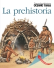 Prehistoria, La