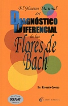 Nuevo manual del diagnóstico diferencial de las Flores de Bach, El