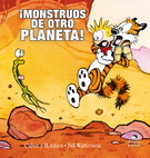 Calvin y Hobbes 4. ¡Monstruos de otro planeta!