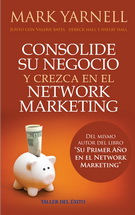 Consolide su negocio y crezca en el network marketing