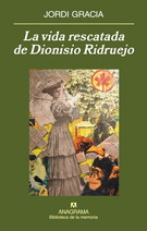Vida rescatada de Dionisio Ridruejo, La