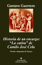 Historia de un encargo: "La catira" de Camilo José Cela