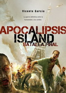 Apocalipsis island. Batalla final
