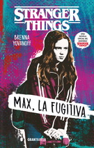 Stranger Things. Max, la fugitiva (Versión española)