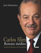 Carlos Slim retrato inédito (Nueva edición actualizada)
