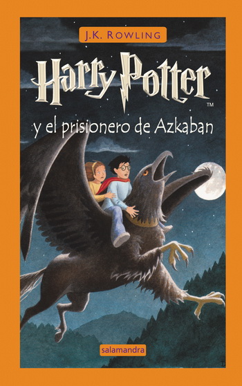 Harry Potter 3. Harry Potter y el prisionero de Azkaban (tapa dura)