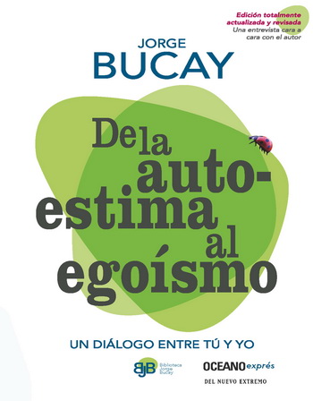 De la autoestima al egoísmo