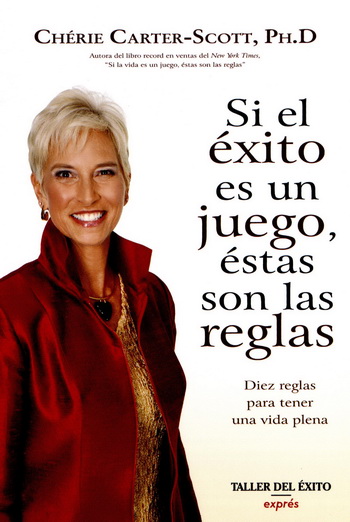 Si el éxito es un juego, éstas son las reglas