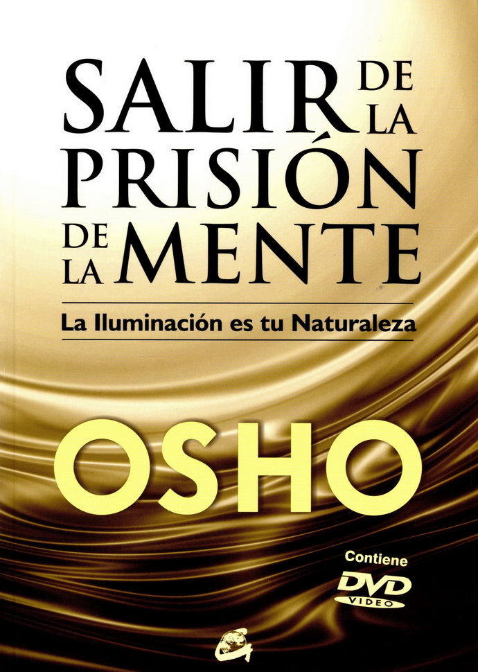 Salir de la prisión de la mente