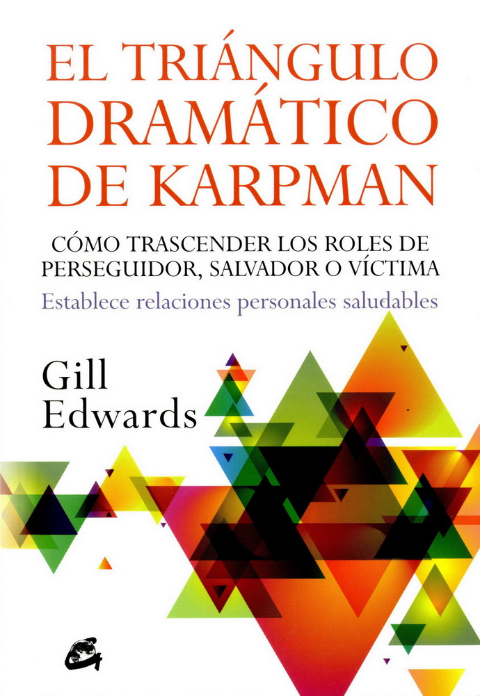 Triángulo dramático de Karpman, El