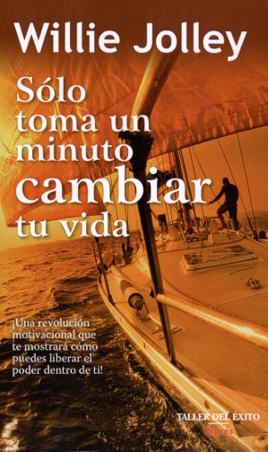 Sólo toma un minuto cambiar tu vida