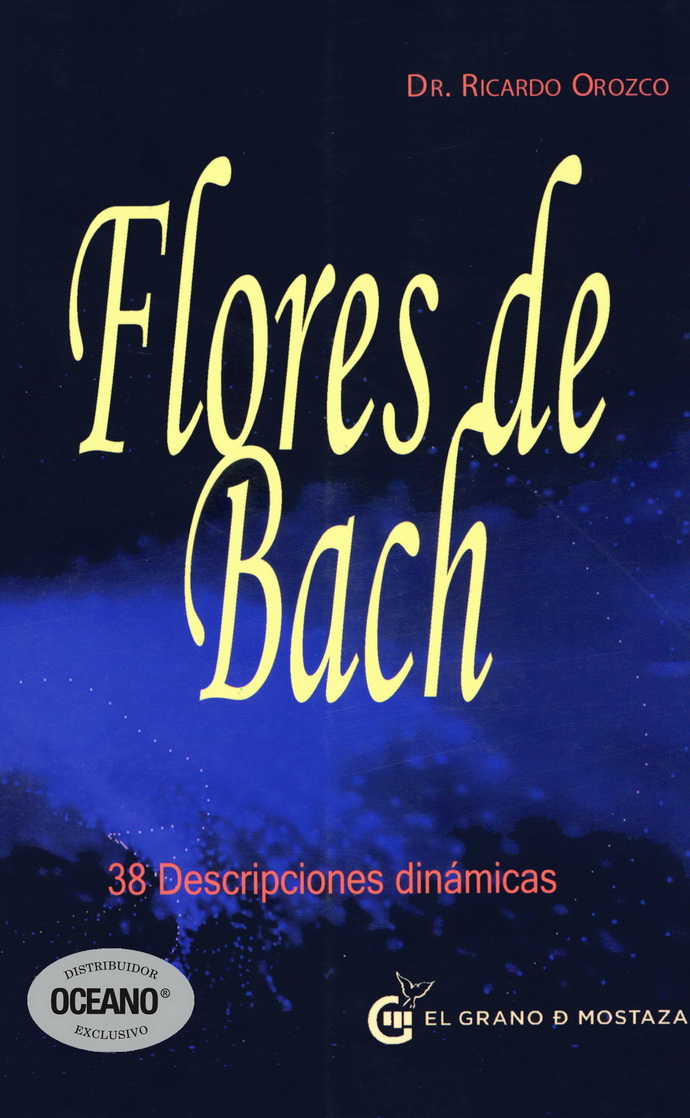 Flores de Bach. 38 descripciones dinámicas