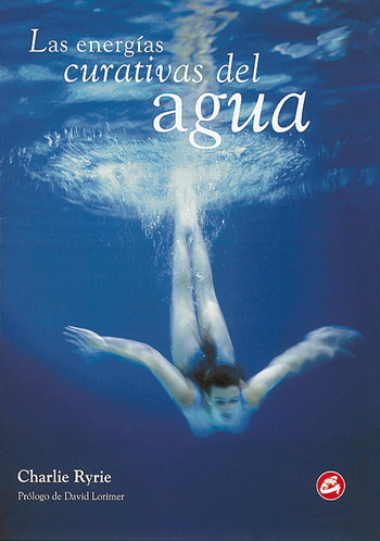 Energías curativas del agua, Las
