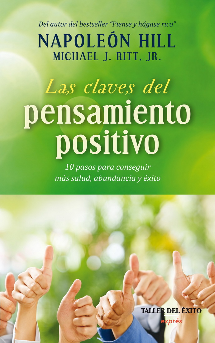 Claves del pensamiento positivo, Las