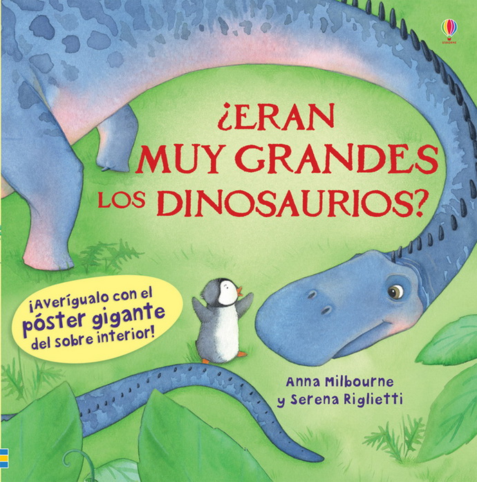 ¿Eran muy grandes los dinosaurios?