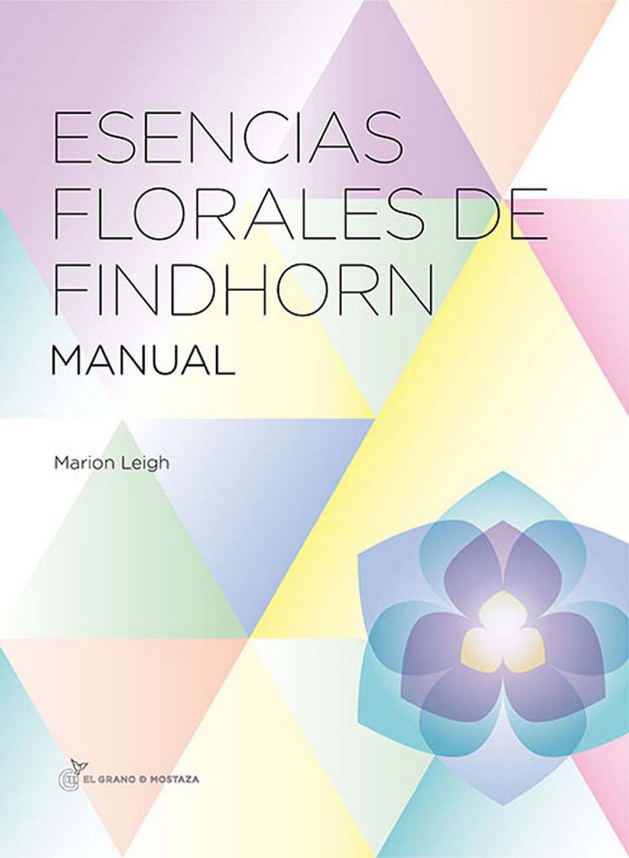 Esencias florales de Findhorn. Manual