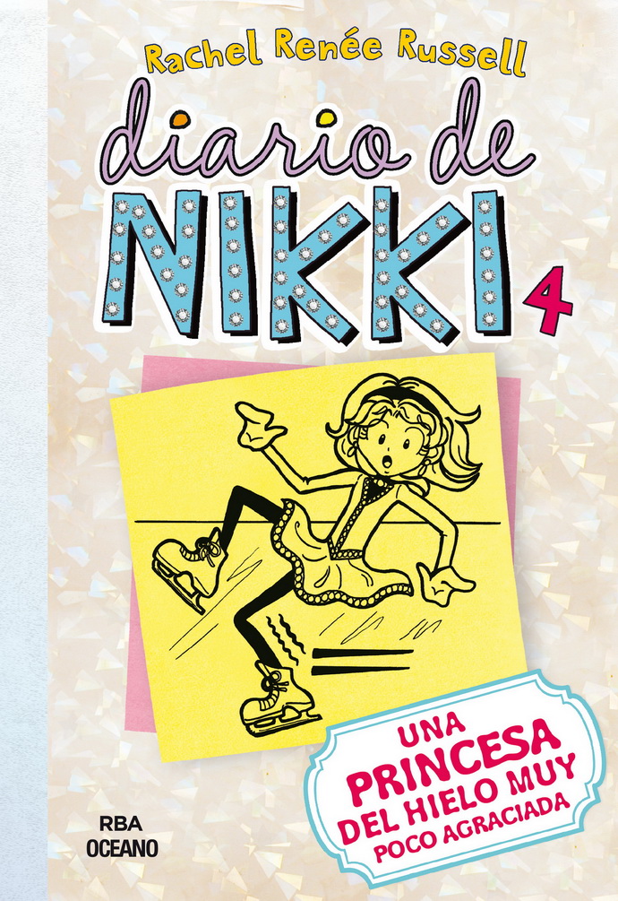 Diario de Nikki 4. Una princesa del hielo muy poco agraciada