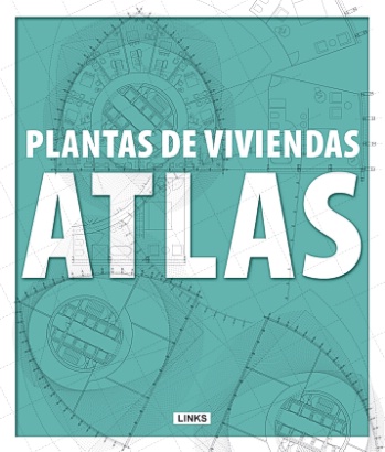 Plantas de viviendas. Atlas