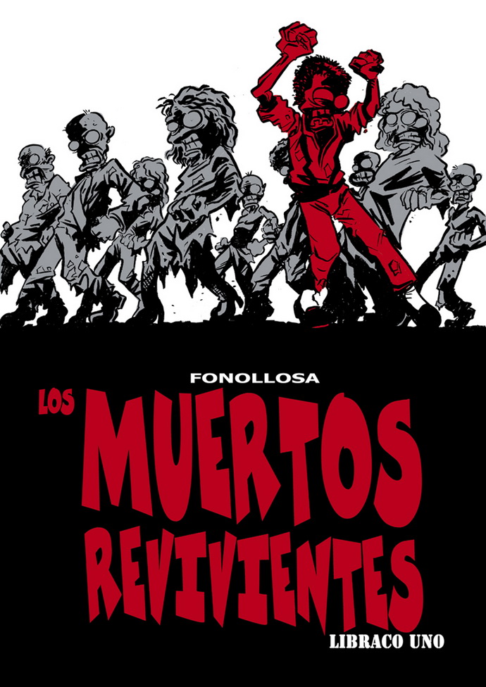 Muertos revivientes, Los. Libraco uno