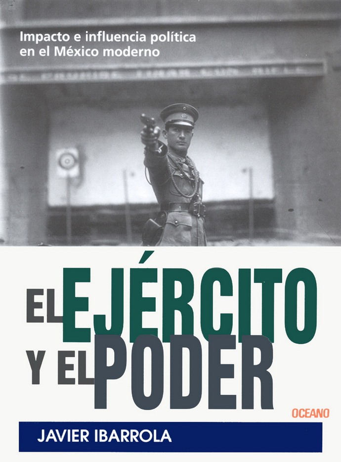 Ejército y el poder, El