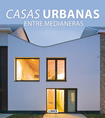 Casas urbanas entre medianeras