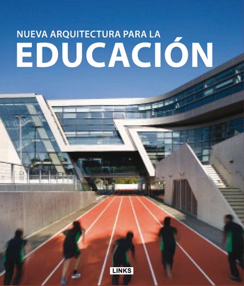 Nueva arquitectura para la educación
