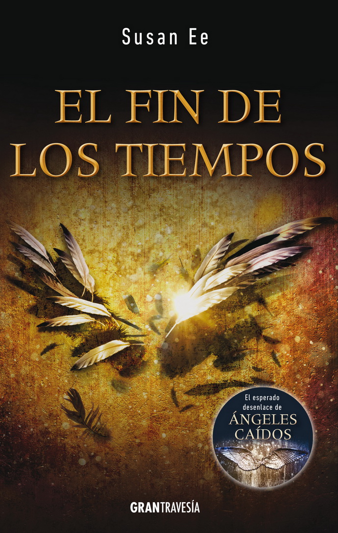 Fin de los tiempos, El. Ángeles caídos 3