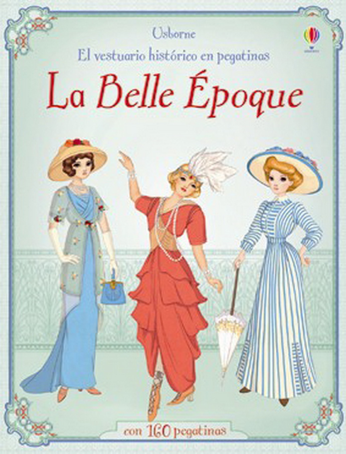 Belle Époque, La. Vestuario histórico en pegatinas