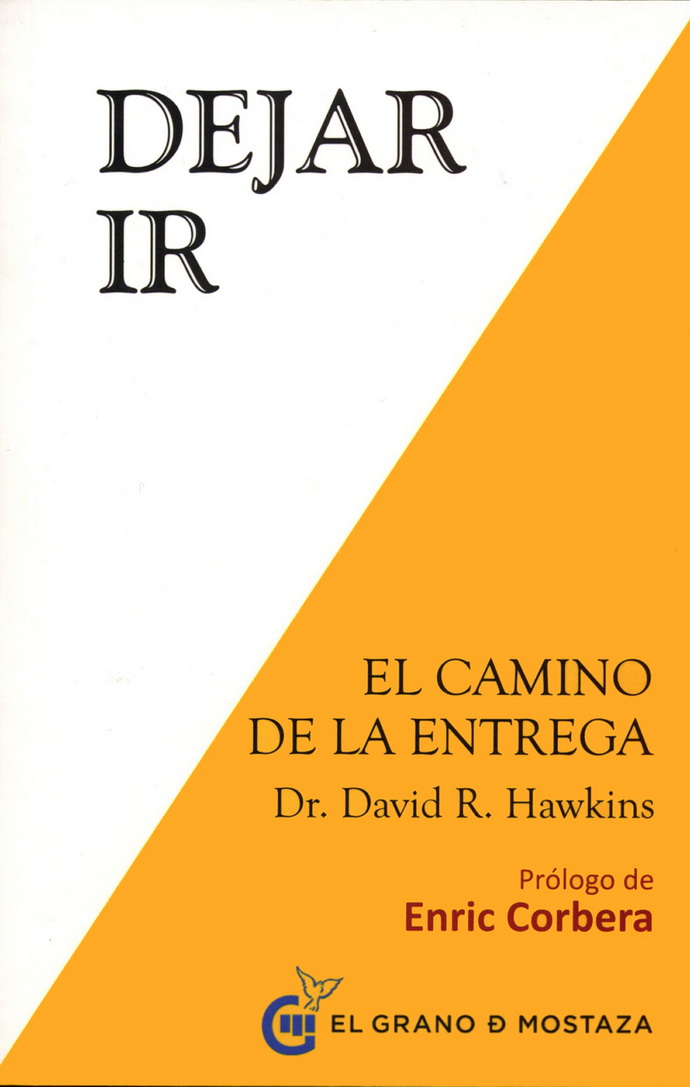 Dejar ir. El camino de la liberación