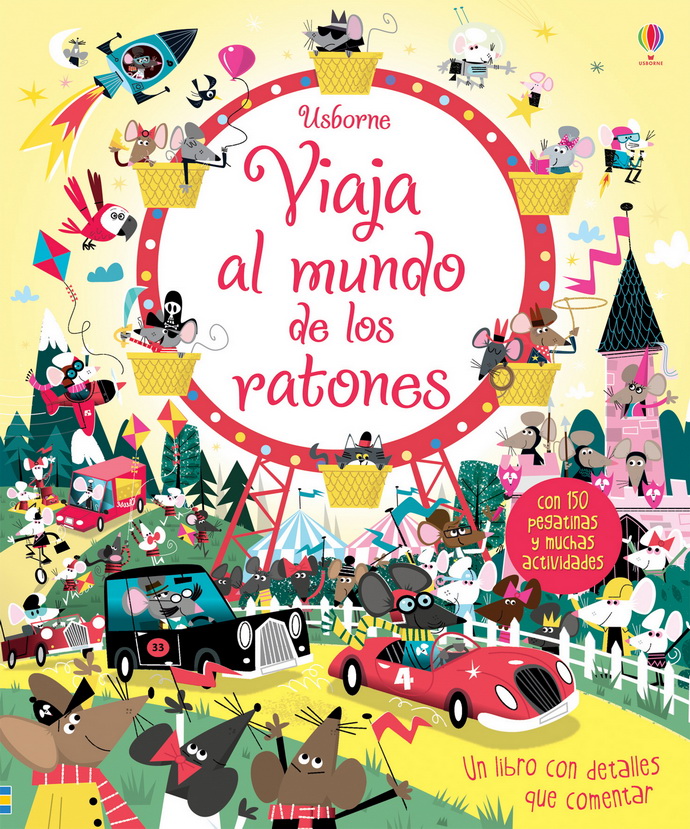 Viaja al mundo de los ratones (con pegatinas)