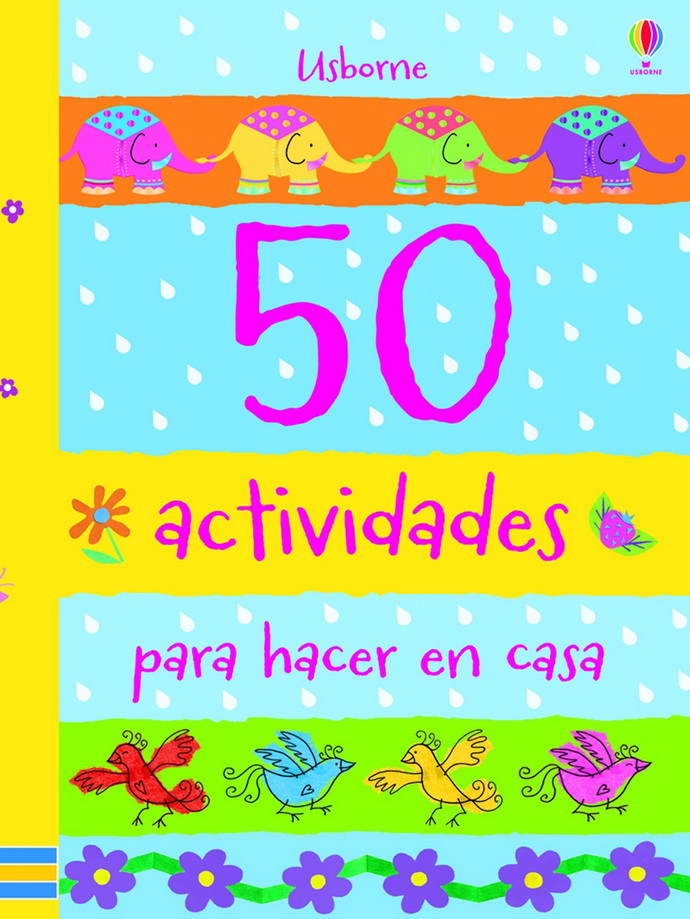 50 actividades para hacer en casa (Nueva edición)
