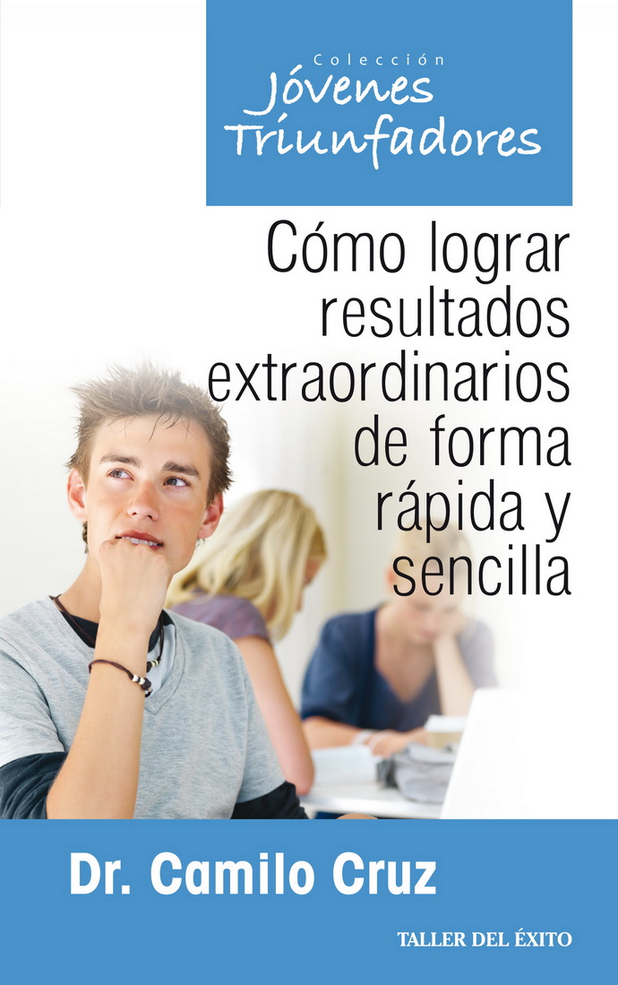 Cómo lograr resultados extraordinarios de forma rápida y sencilla