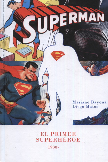 Superman, el primer superhéroe