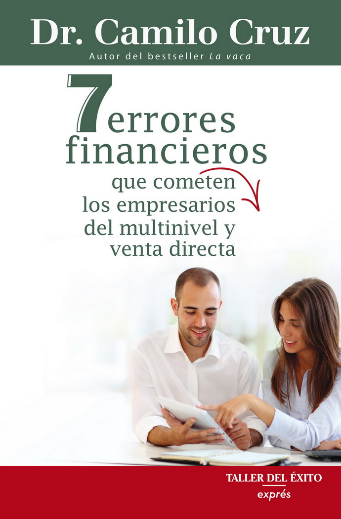 7 errores financieros que cometen los empresarios del multinivel y venta directa