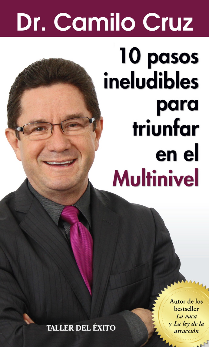 10 pasos ineludibles para triunfar en el multinivel