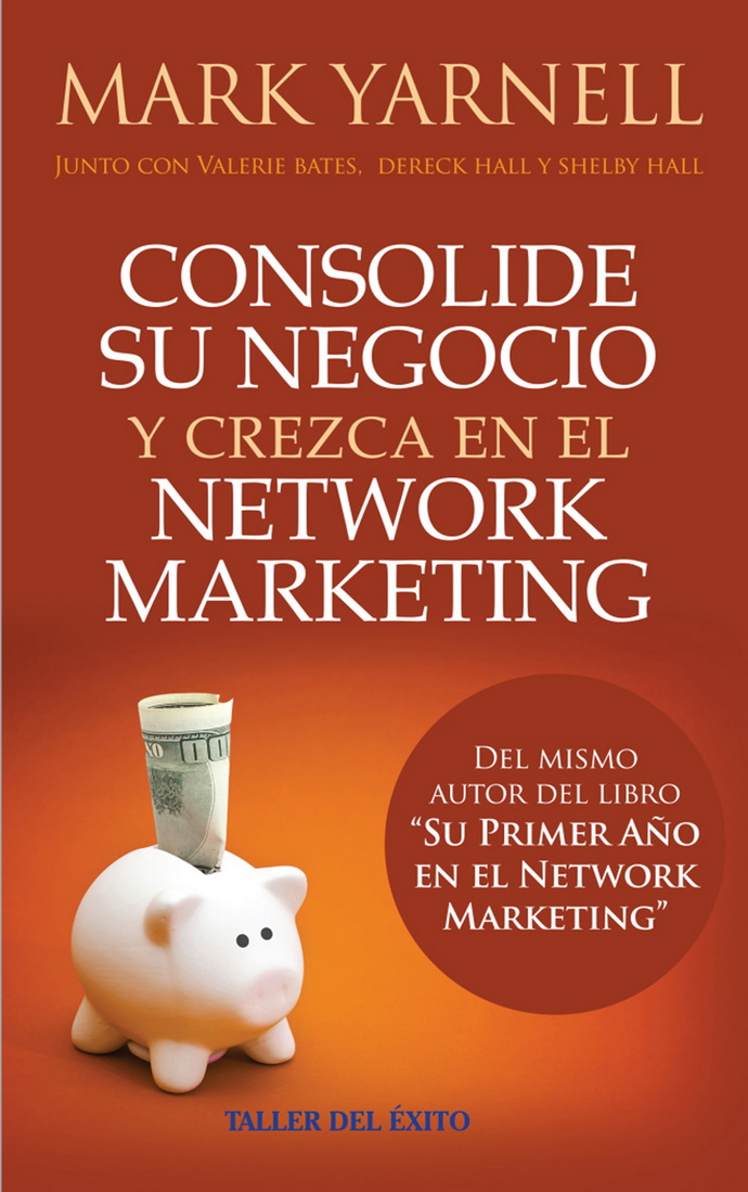 Consolide su negocio y crezca en el network marketing