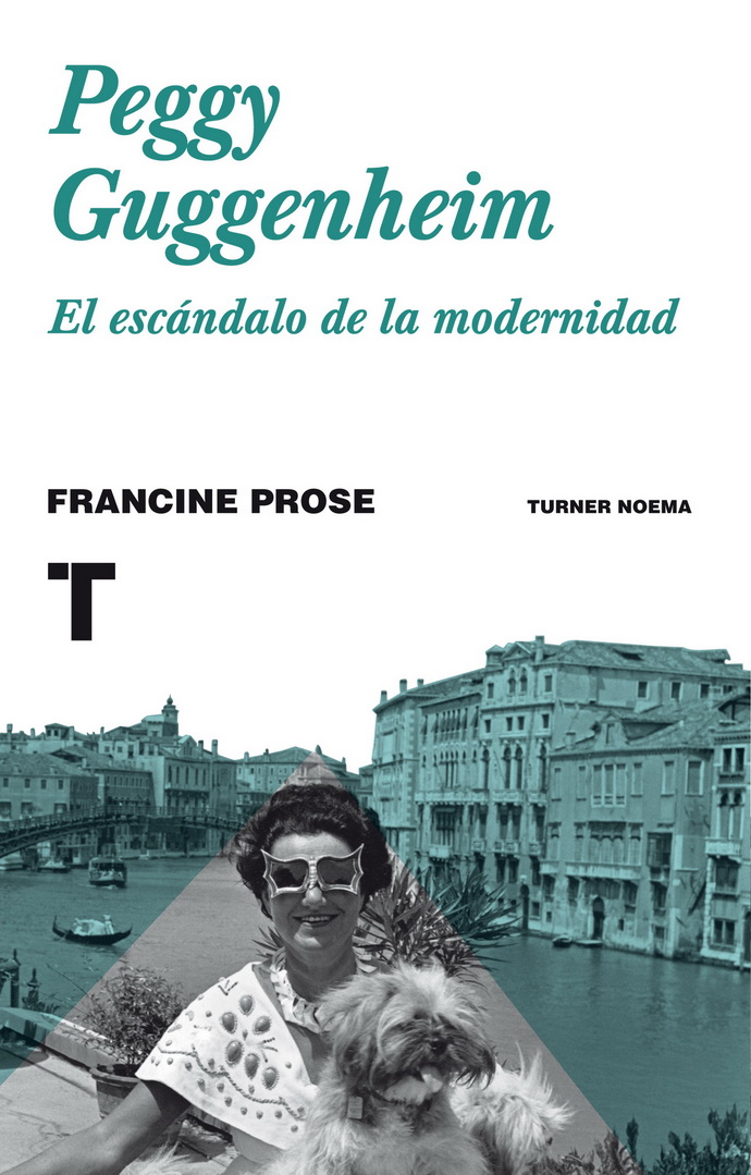 Peggy Guggenheim. El escándalo de la modernidad