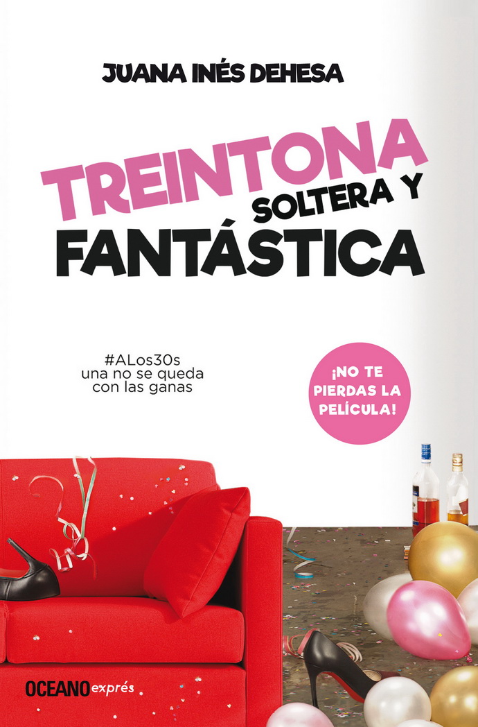 Treintona, soltera y fantástica. Manual de supervivencia (Portada película)