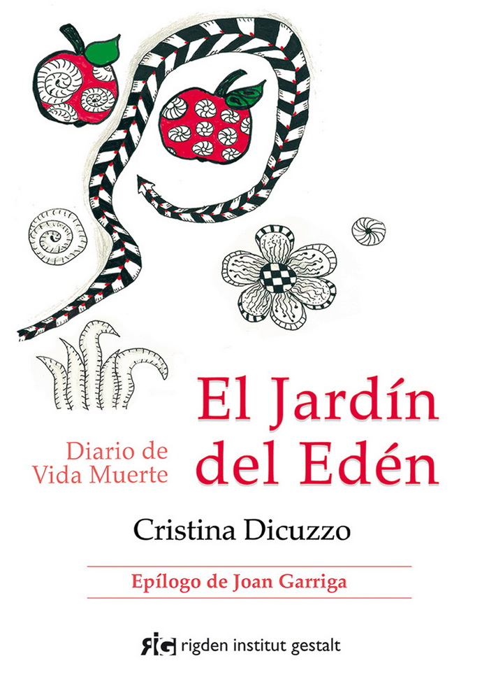 Jardín del edén, El. Diario de Vida Muerte