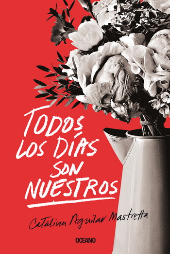 Todos los días son nuestros (libro electrónico)